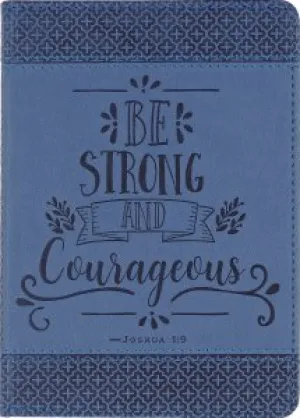 BE STRONG ARTISAN JOURNAL